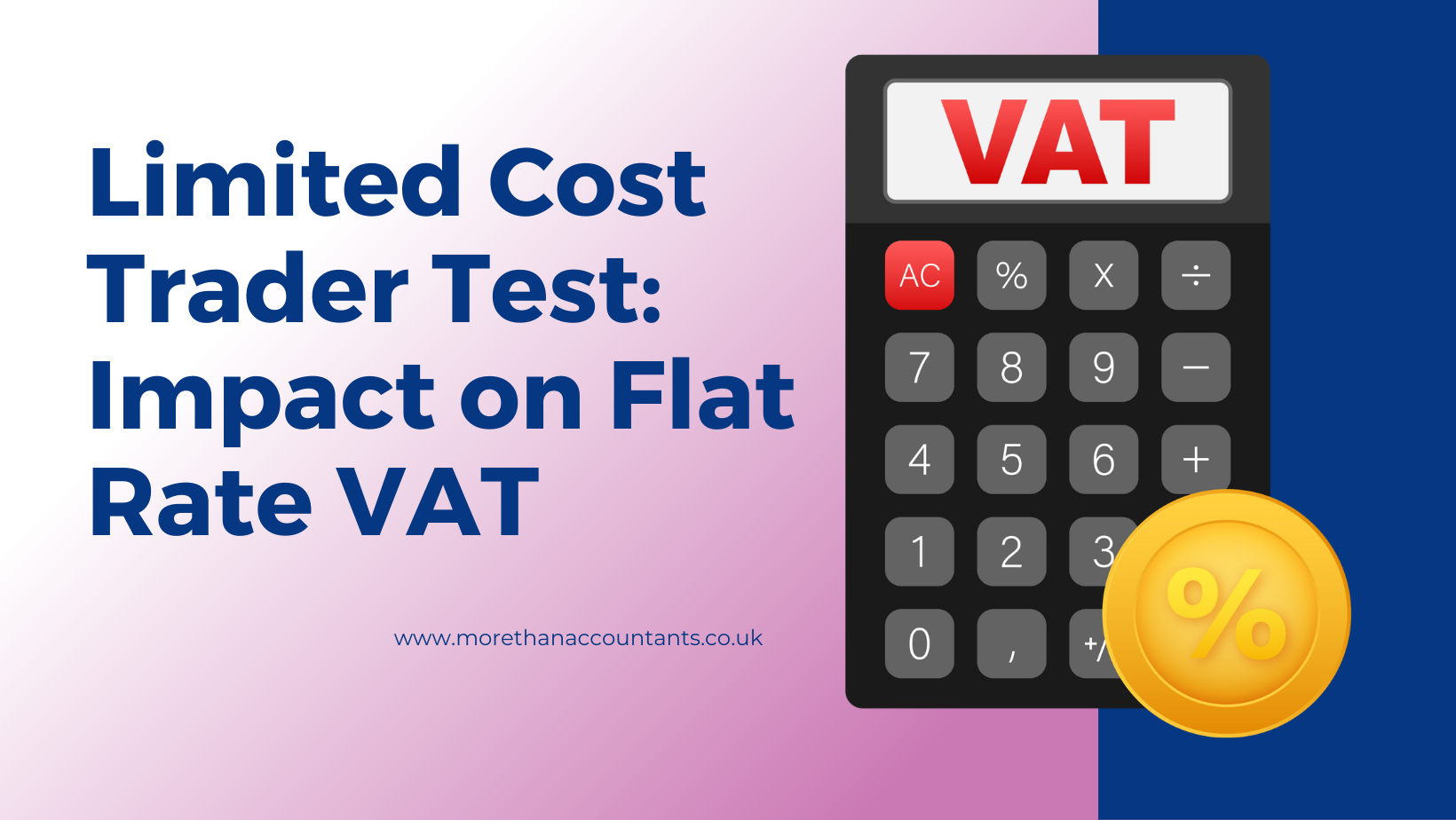 limited-cost-trader-test-impact-on-flat-rate-vat-more-than-accountants