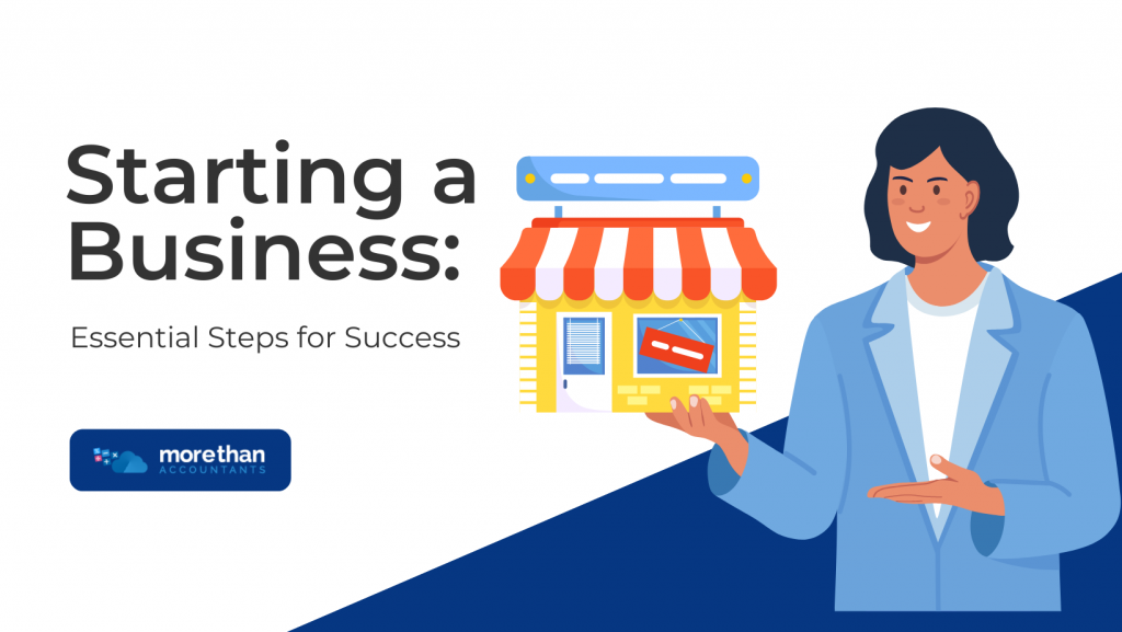 Starting a Business: Essential Steps for Success